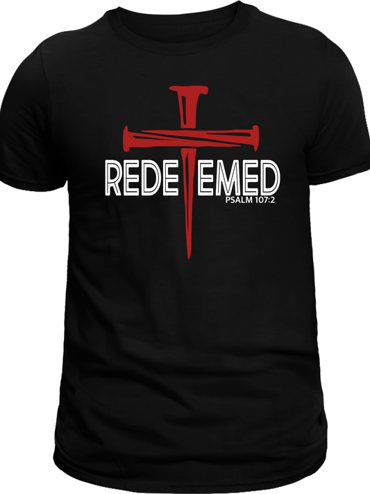 Redeemed by His blood Psalm 107:2 Tee Short Sleeve Soft Cotton